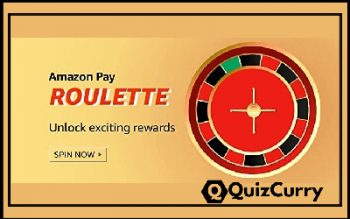 Amazon Pay Roulette Quiz Answers 28th january: Win Exciting Prizes
