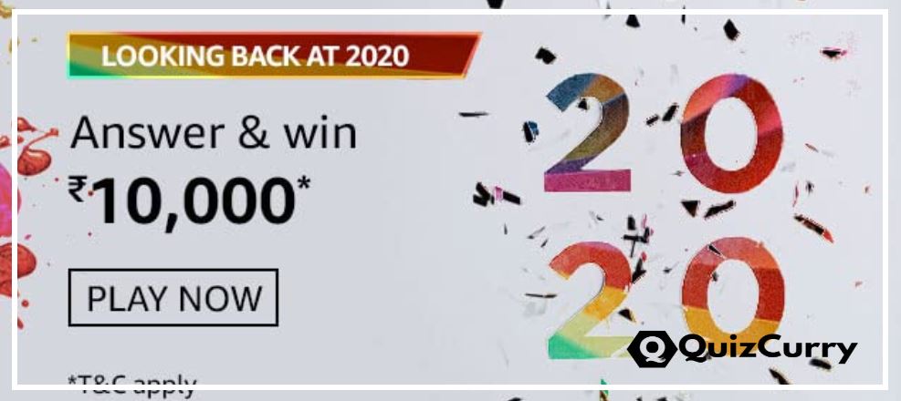 Amazon Looking Back At 2022 Quiz Answers Win 10,000 Rs. Pay Balance