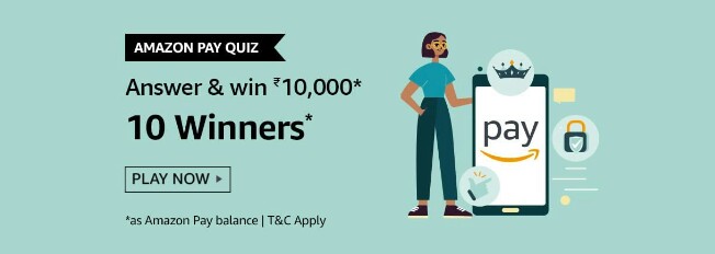 Amazon Pay Quiz Answers win Rs.10000 Pay Balance
