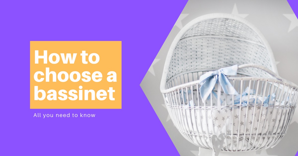 How to Choose a Bassinet