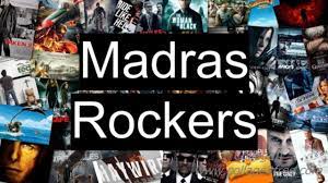 Exploring Madras Rockers: Your Ultimate Guide to Tamil Movie Downloads