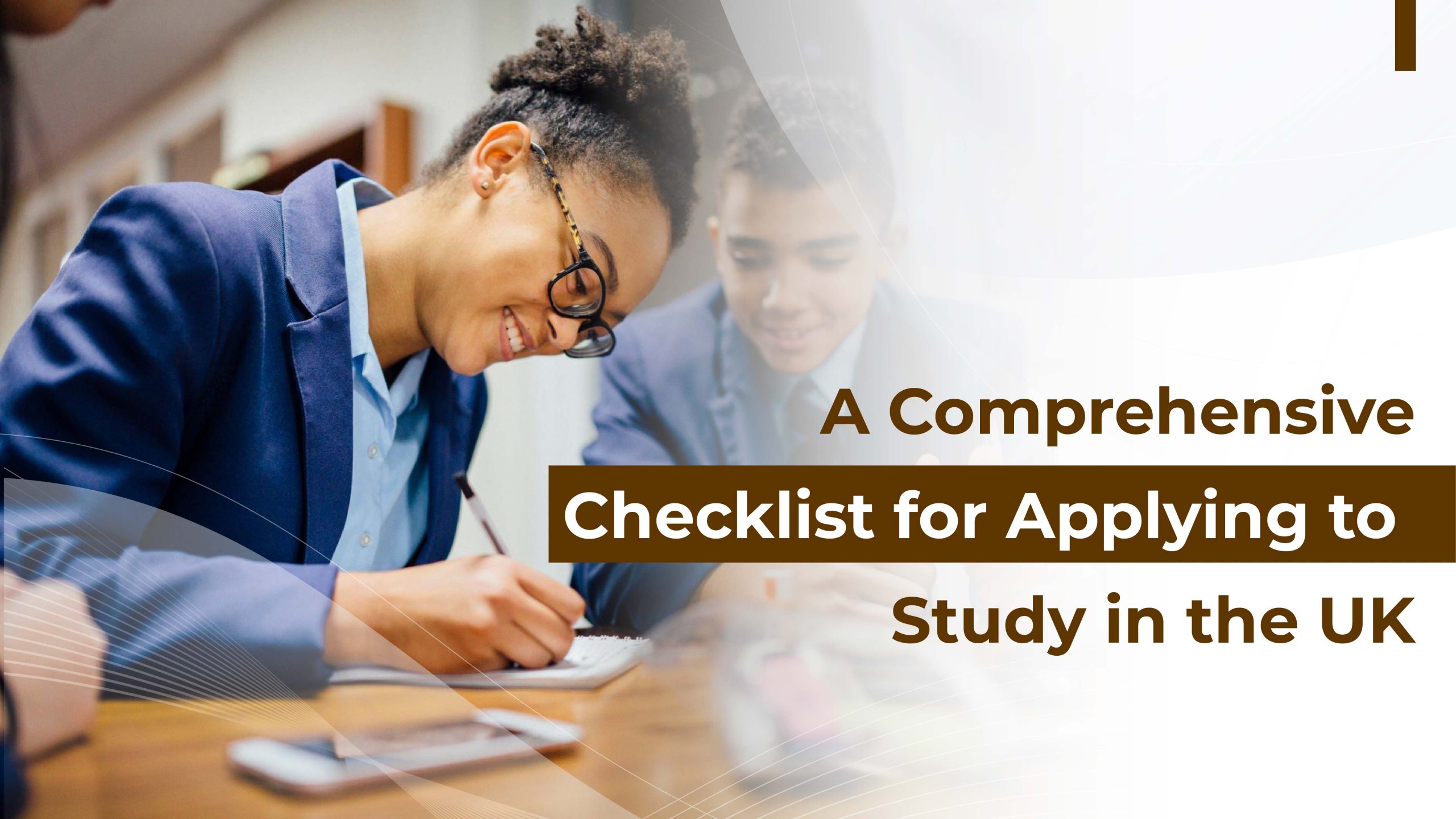 A Comprehensive Checklist for Applying to Study in the UK  
